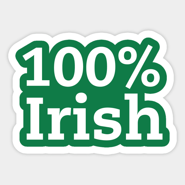 100% Irish Sticker by Screaming_Martyr